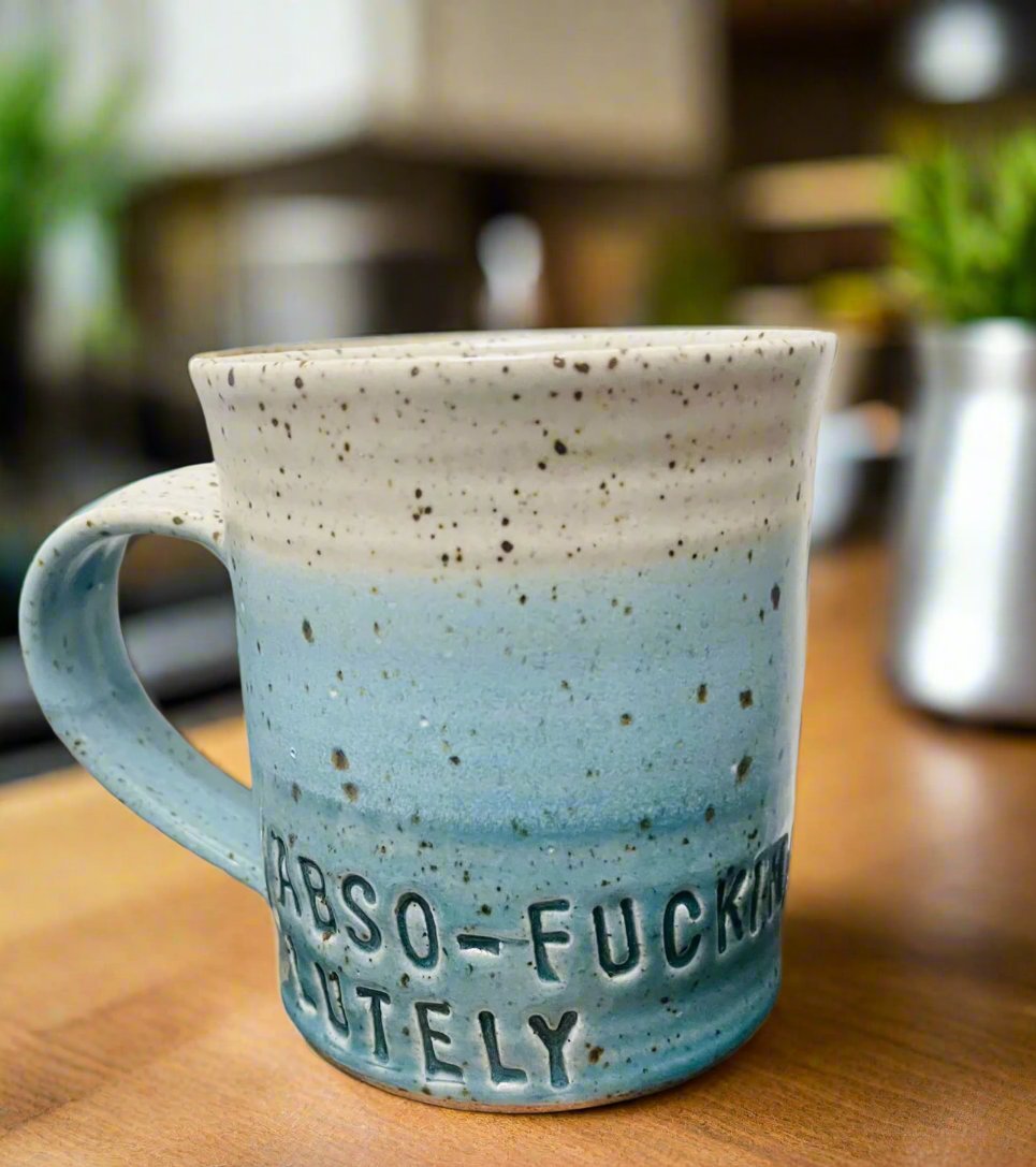 "Abso-Fucking-Lutely" Coffee Mugs